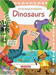 My Big Book of Answers Dinosaurs