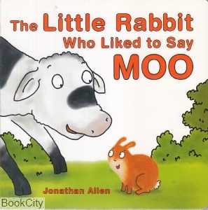 The Little Rabbit Who Like to Say Moo 6370