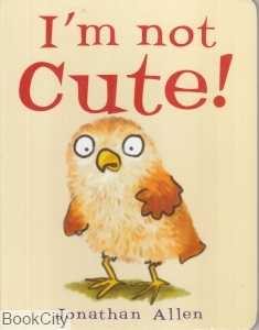 Im Not Cute 7889