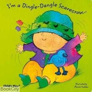 Im a Dingle Dangle Scarecrow