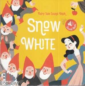 Fairy Tale Sound Book Snow White