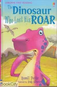 The Dinosaure Who lost His Roar