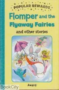 Flomper and The Flyaway Fairies