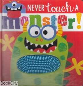 Never Touch a Monster