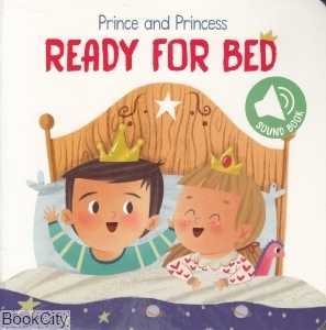 Prince and Princess Ready for Bed