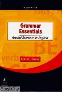 Grammar Essentials Graded Exercises in English