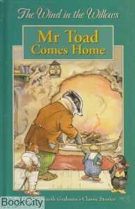 Mr Toad Comes Home