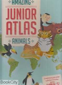 ANIMALS Amazing Junior Atlas