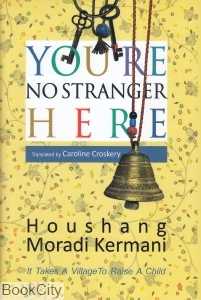 Youre No Stranger Here (شما که غریبه نیستید)