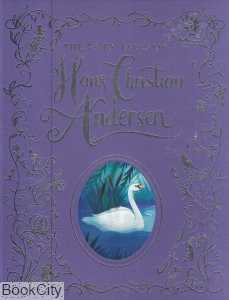 The Fairy Tales of Hans Christian Andersen