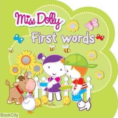 First Words Miss Dolly