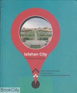 راهنمای پیشگام گردشگری اصفهان Isfahan City Pioneering Guidebook