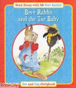 Brer Rabbit and the Tar Baby