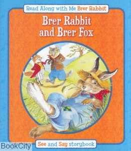 Brer Rabbit and Brer Fox