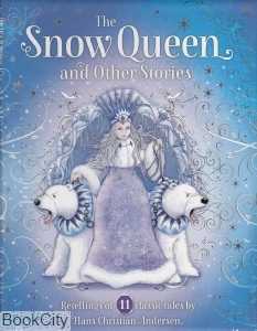 The Snow Queen and Other Stories