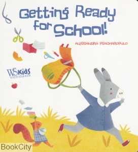 Getting Ready for School