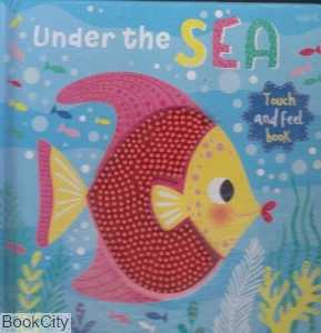 Under the Sea Touch and Feel Book
