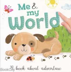 Me And My World