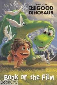 The Good Dinosaur Book of the Film