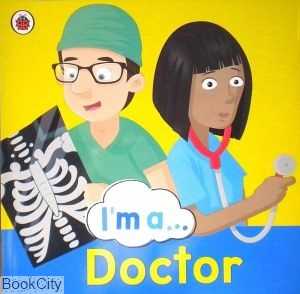 Im a Doctor