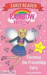 Florence the Friendship Fairy Rainbow Magic