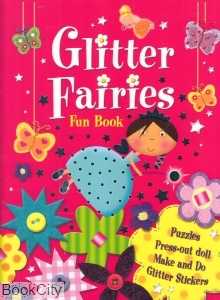 Glitter Fairies Fun Book