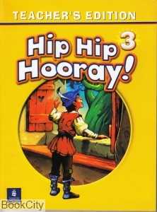 Hip Hip Hooray 3 Teachers Edition
