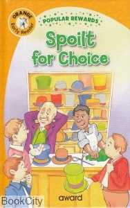 Spoilt For Choice