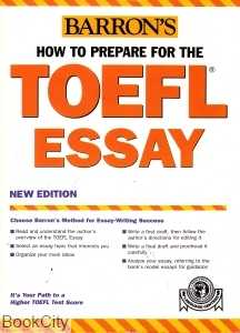 How to Prepare for the TOEFL Essay