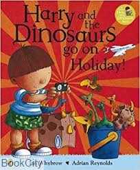 Harry And The Dinosaurs Go On Holiday