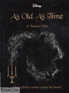 As Old As Time a Twisted Tales