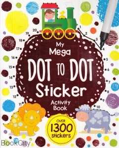 My Mega Dot to Dot Sticker Activity Book