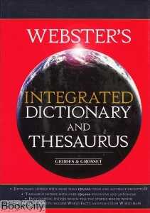 Websters Integradted Dic and Thesaurus org