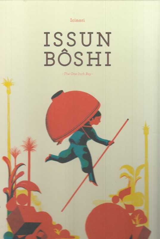 Issun Boshi The One Inch Boy