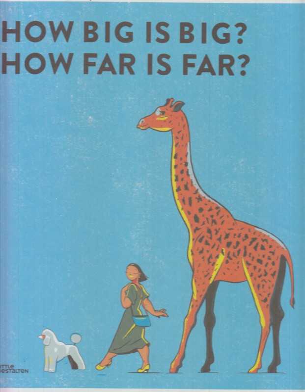 How Big is Big How Far is Far
