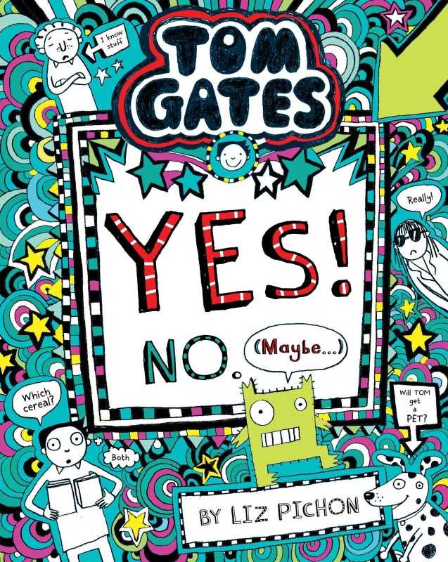 (Yes No Mqybe (Tom Gates 8