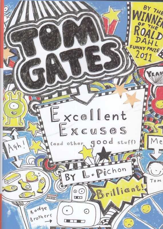(Excellent Excuses And other Good Stuff (Tom Gates 2