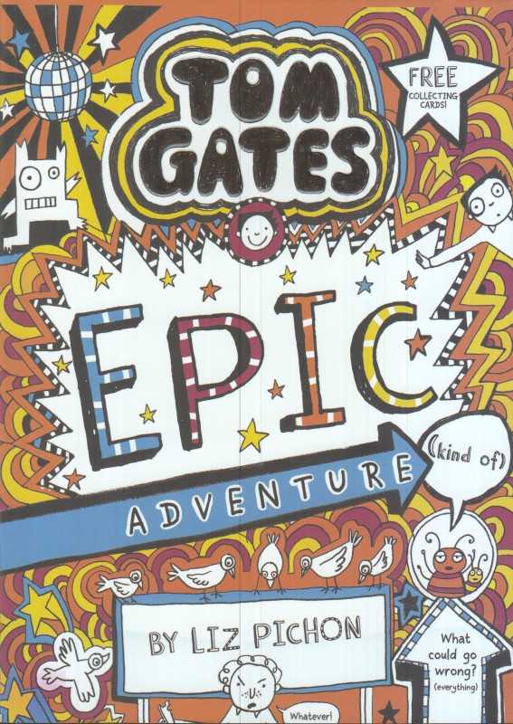 (Epic Adventure (Tom Gates 13