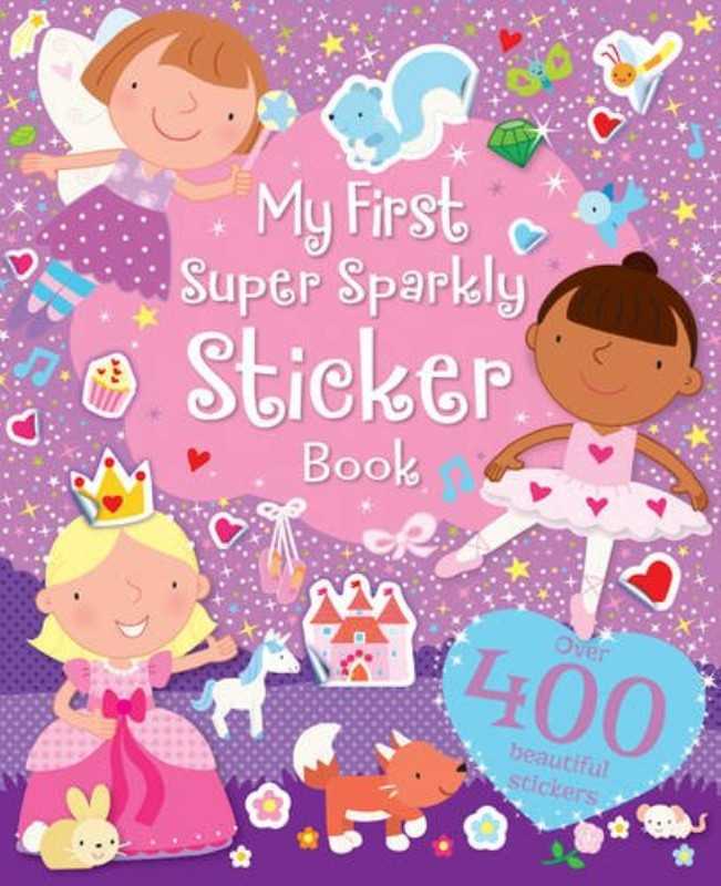 My First Super Sparkly Sticker Book