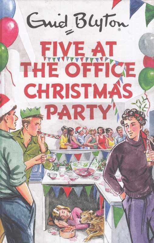 Five At The Office Christmas Party Enid Blyton