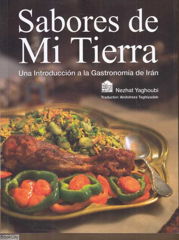 طعم سرزمین من آشپزی ایرانی (اسپانیایی) Sabores de Mi Tierra