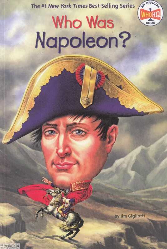Who Was Napoleon