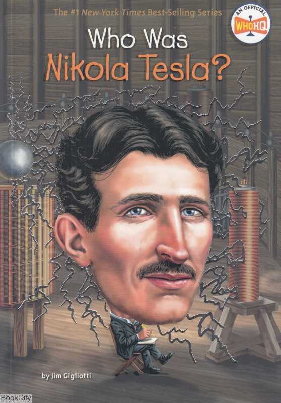 Who Was Nikola Tesla