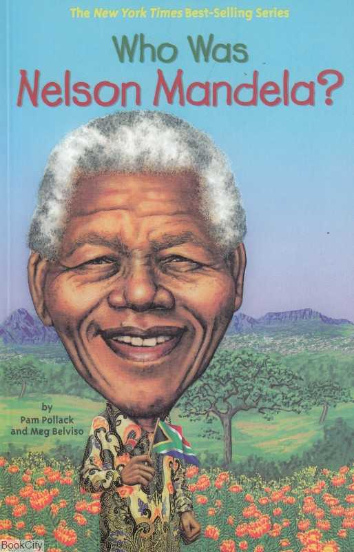 Who Was Nelson Mandela