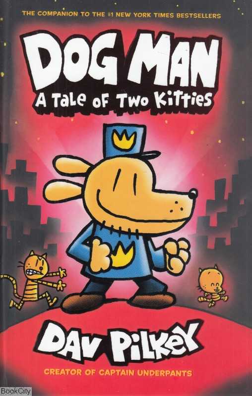 (A Tale Of Twe Kitties (DOG MAN 3