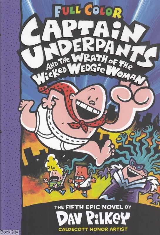 Captain Underpants And The Wrath Of The Wicked Wedgie Woman 5