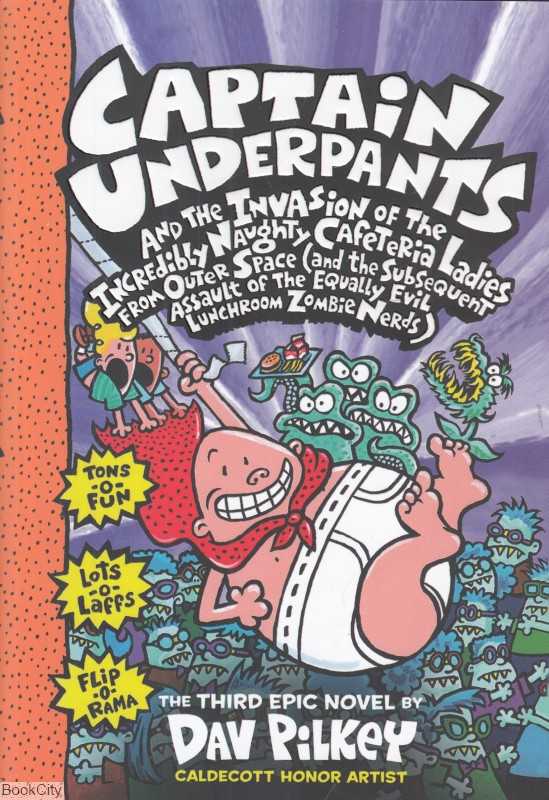 Captain Underpants And The Invasion Of The Incredibly Navghty Cafeteria Ladies From Outer Space 3