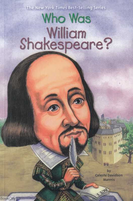 Who Was William Shakespeare