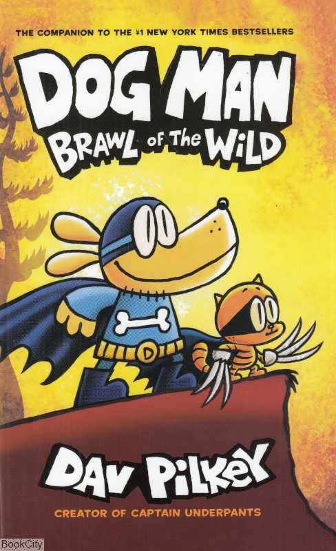 (Brawl Of The Wild (DOG MAN 6