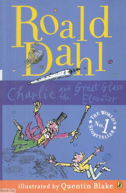(Charli and The Great Glass Elevator (Roald Dahl